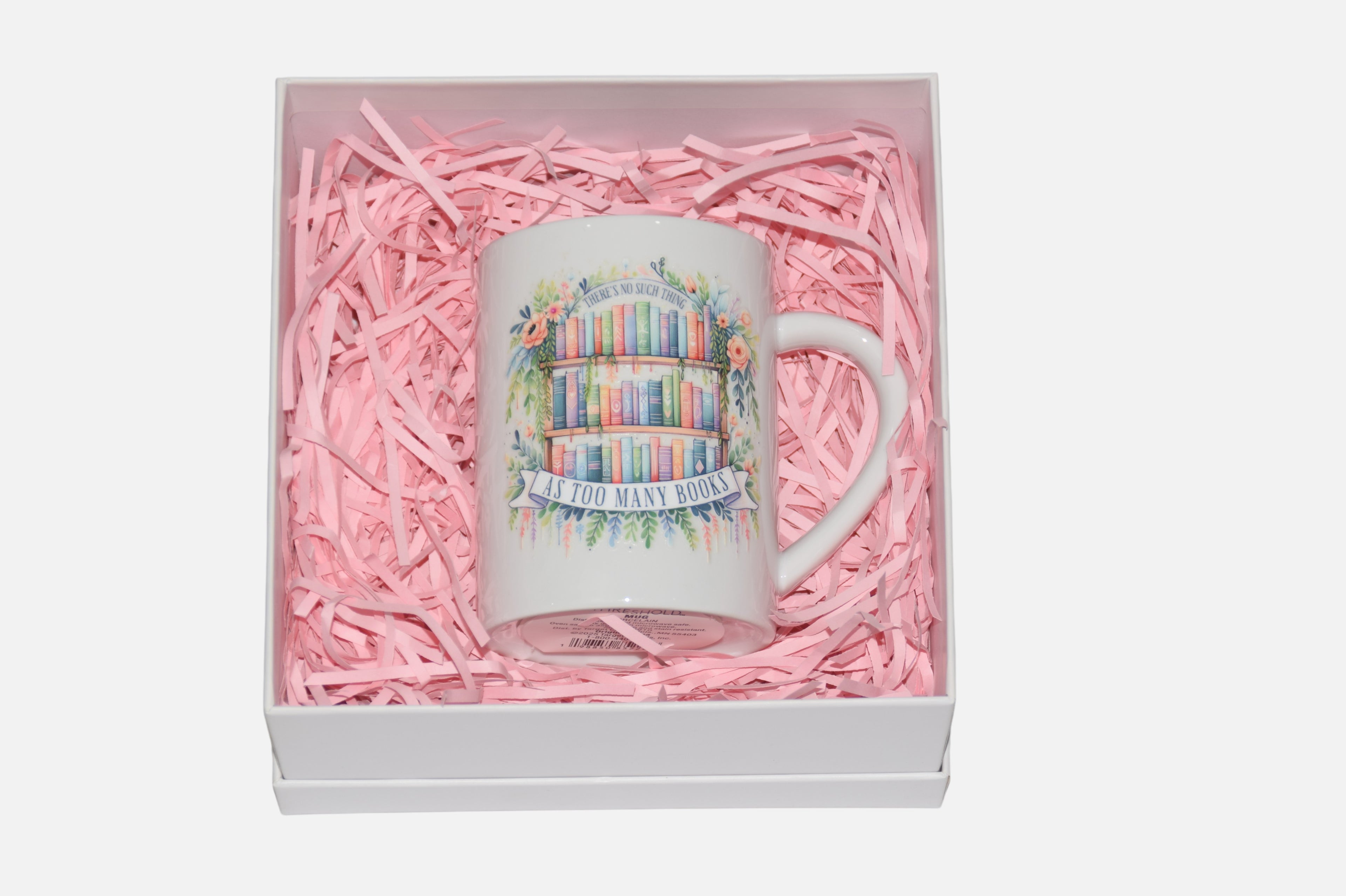 "There is No such Thing as Too Many Books" coffee mug