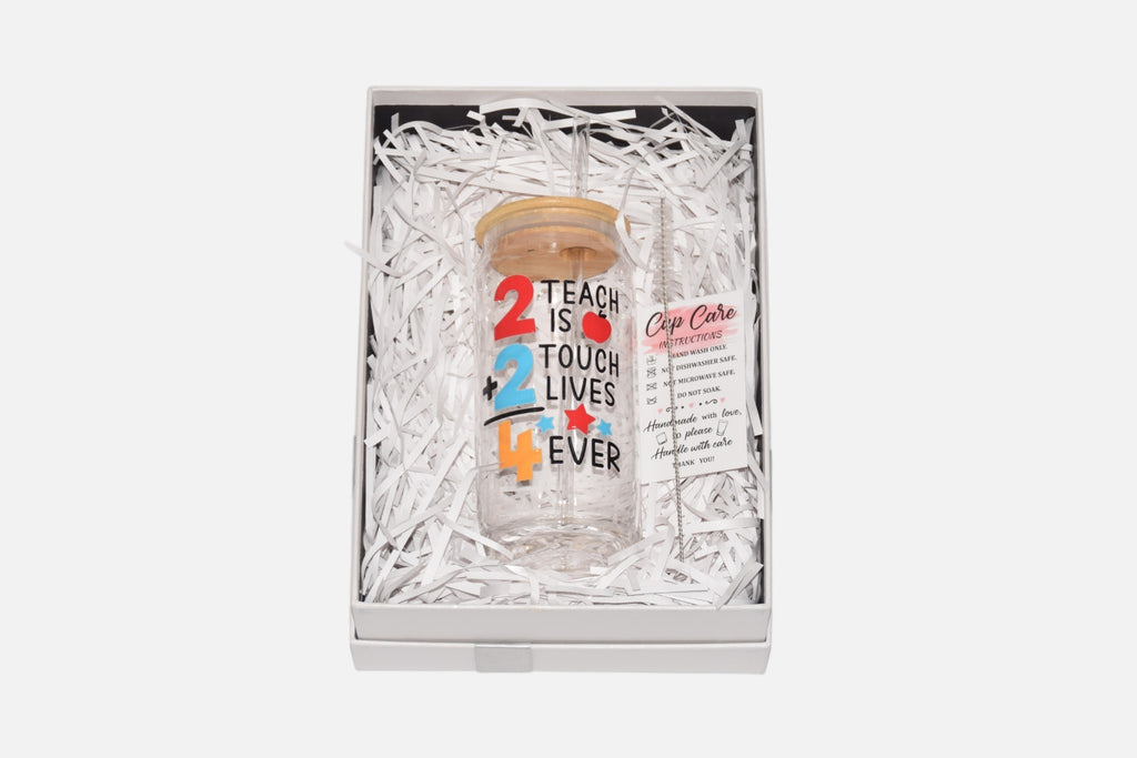 2 Teach is 2 Touch Lives 4 Ever glass cup