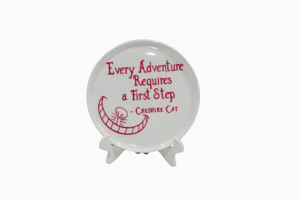 Alice in Wonderkand Cheshire Cat "Every Adventure Requires...."