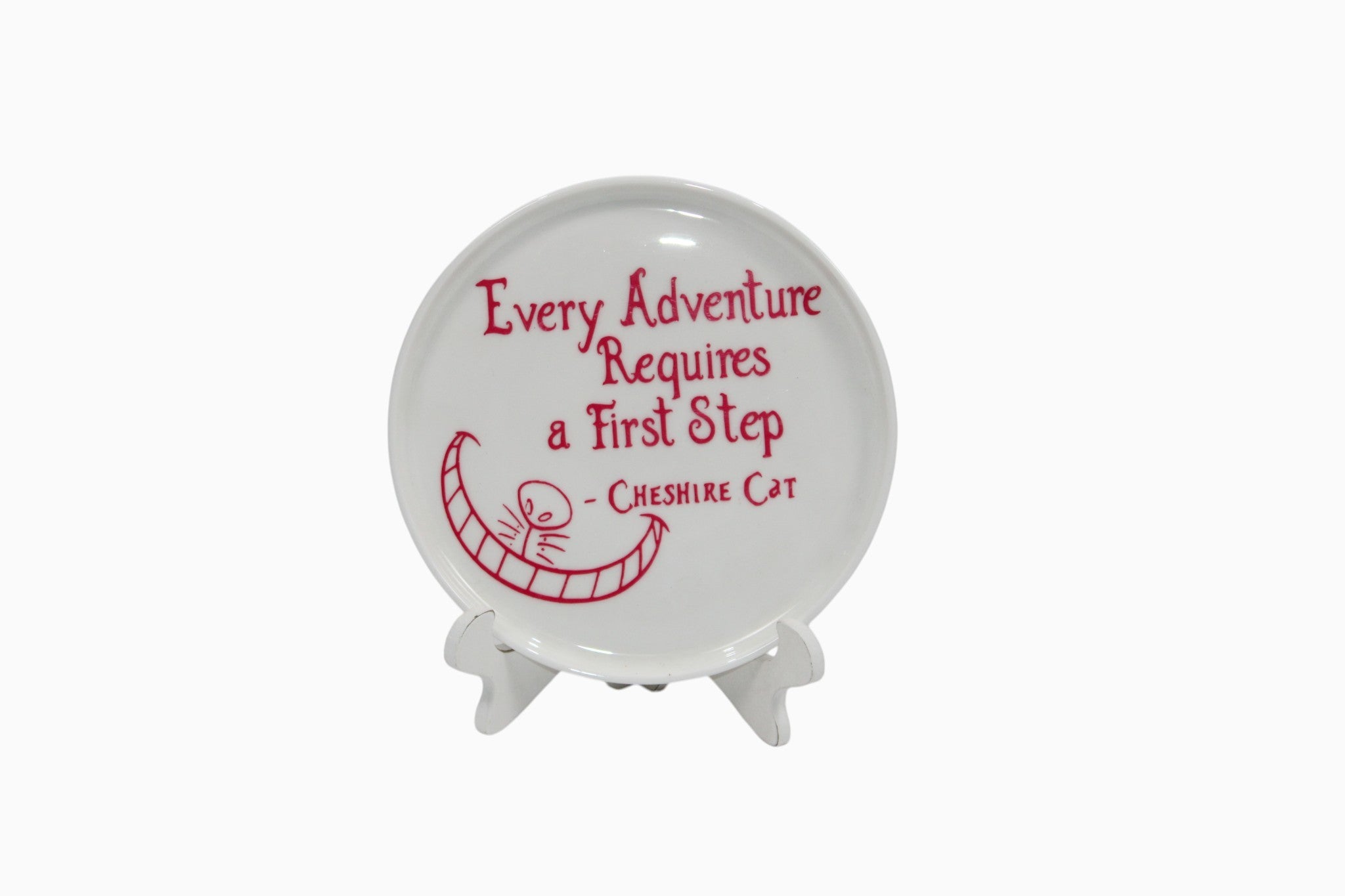 Alice in Wonderkand Cheshire Cat "Every Adventure Requires...."