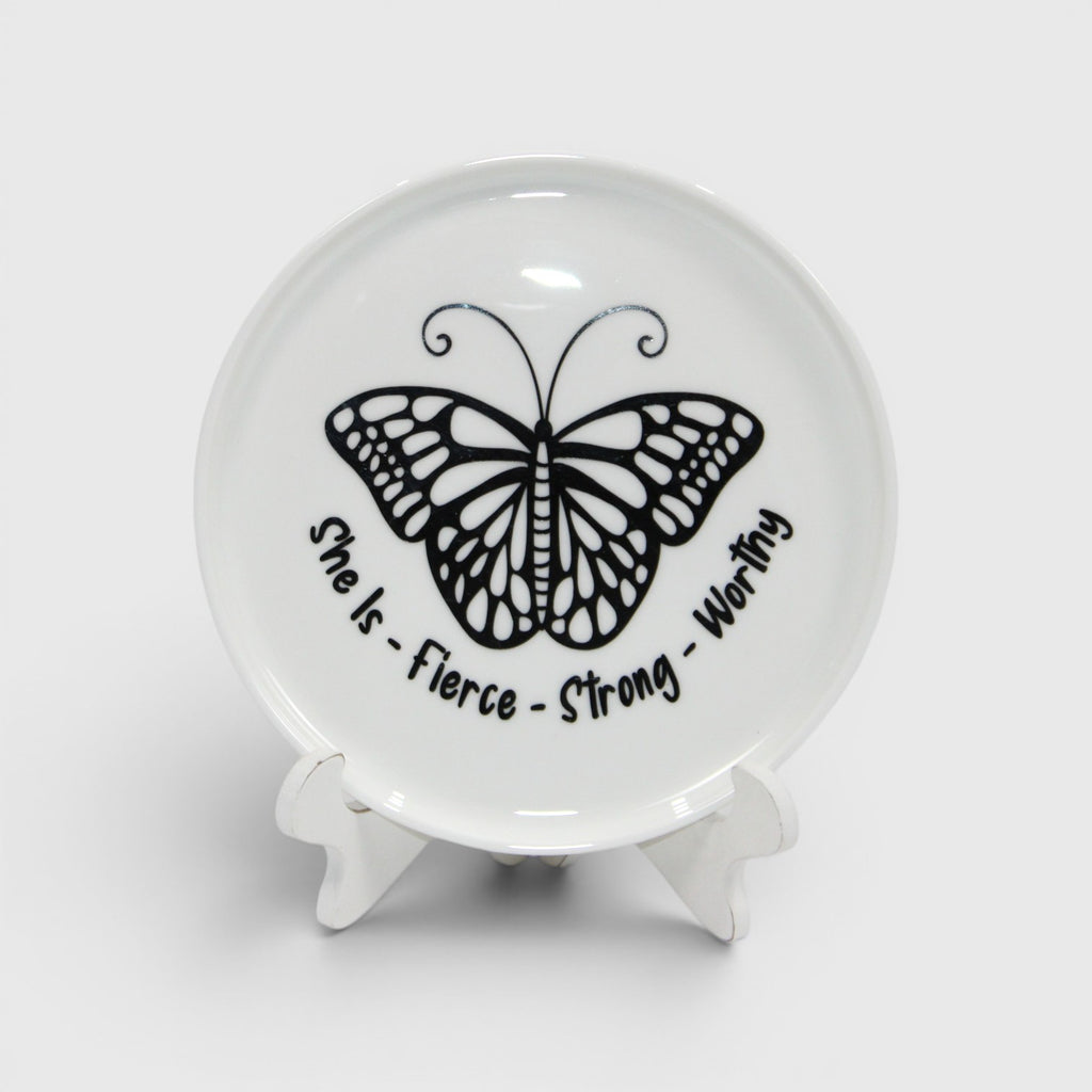 She is Fierce butterfly motivational trinket or jewelry tray
