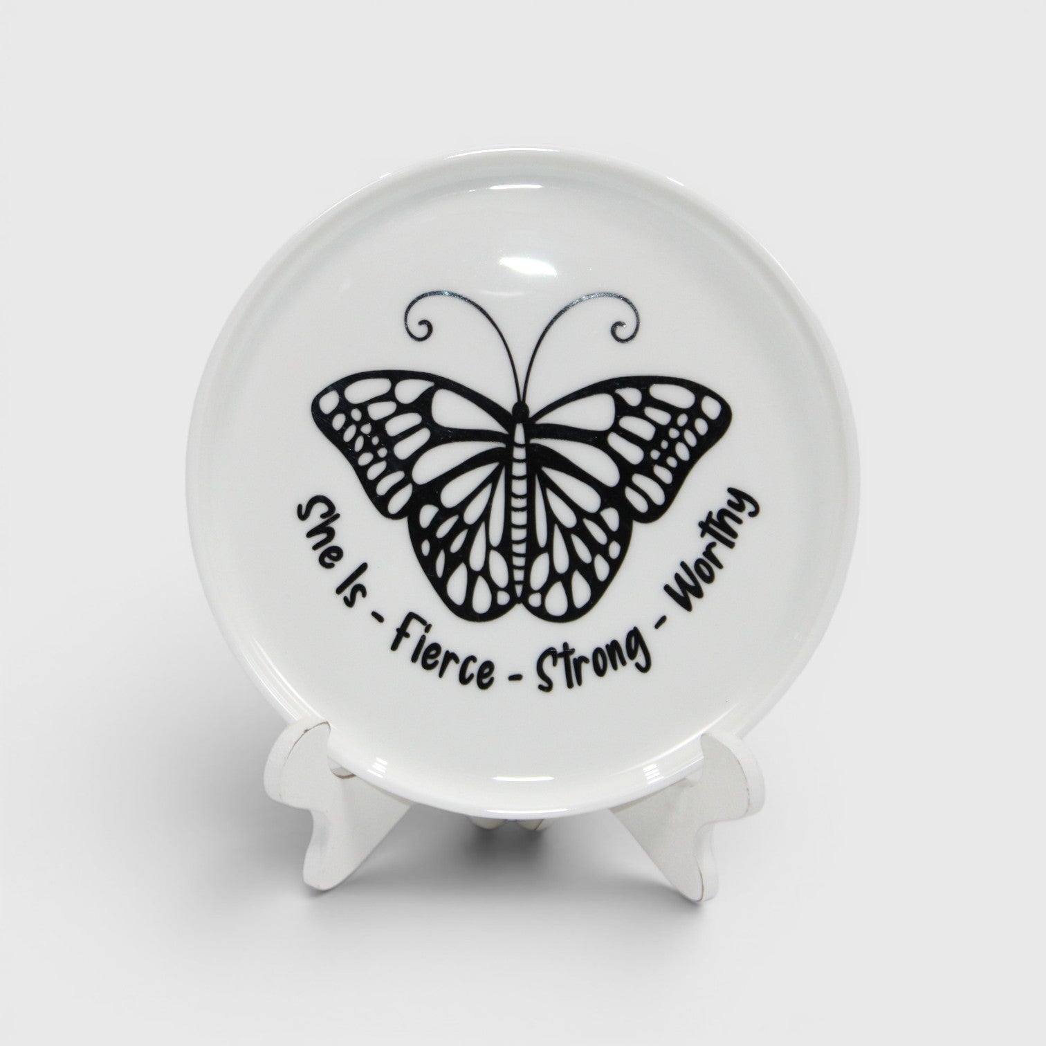 She is Fierce butterfly motivational trinket or jewelry tray