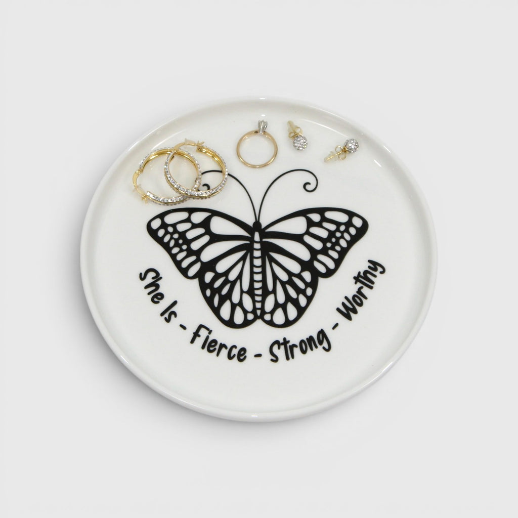 She is Fierce butterfly motivational trinket or jewelry tray